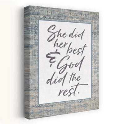 She Did Her Best - Modern Farmhouse She Did Her Best And God Did The Rest Inspirational Quote Handwritten Script Art