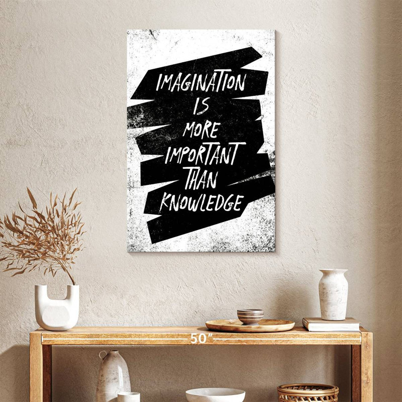 Imagination, citation célèbre, 36" H x 24" W
