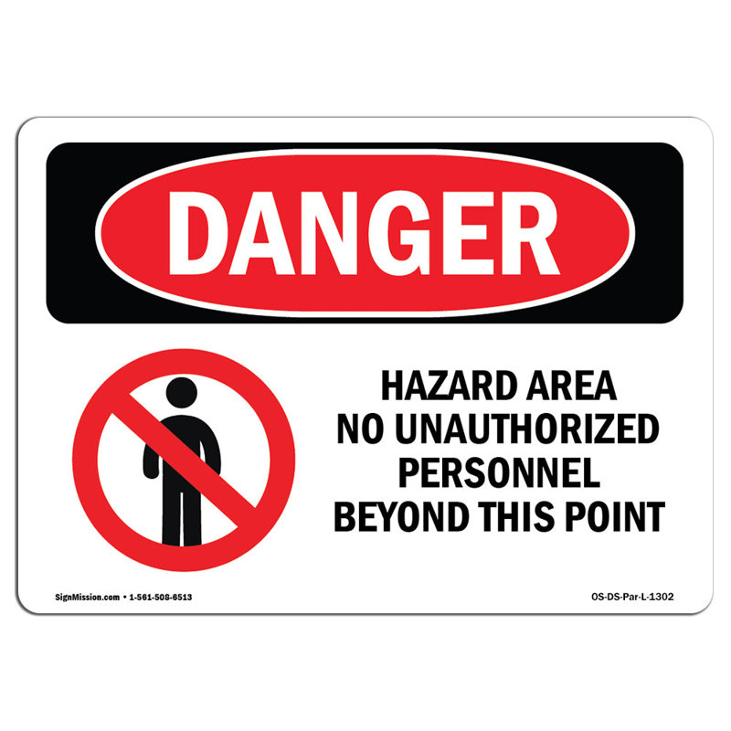 Signe de danger, H 12 po x l 18 po x P 0,1 po