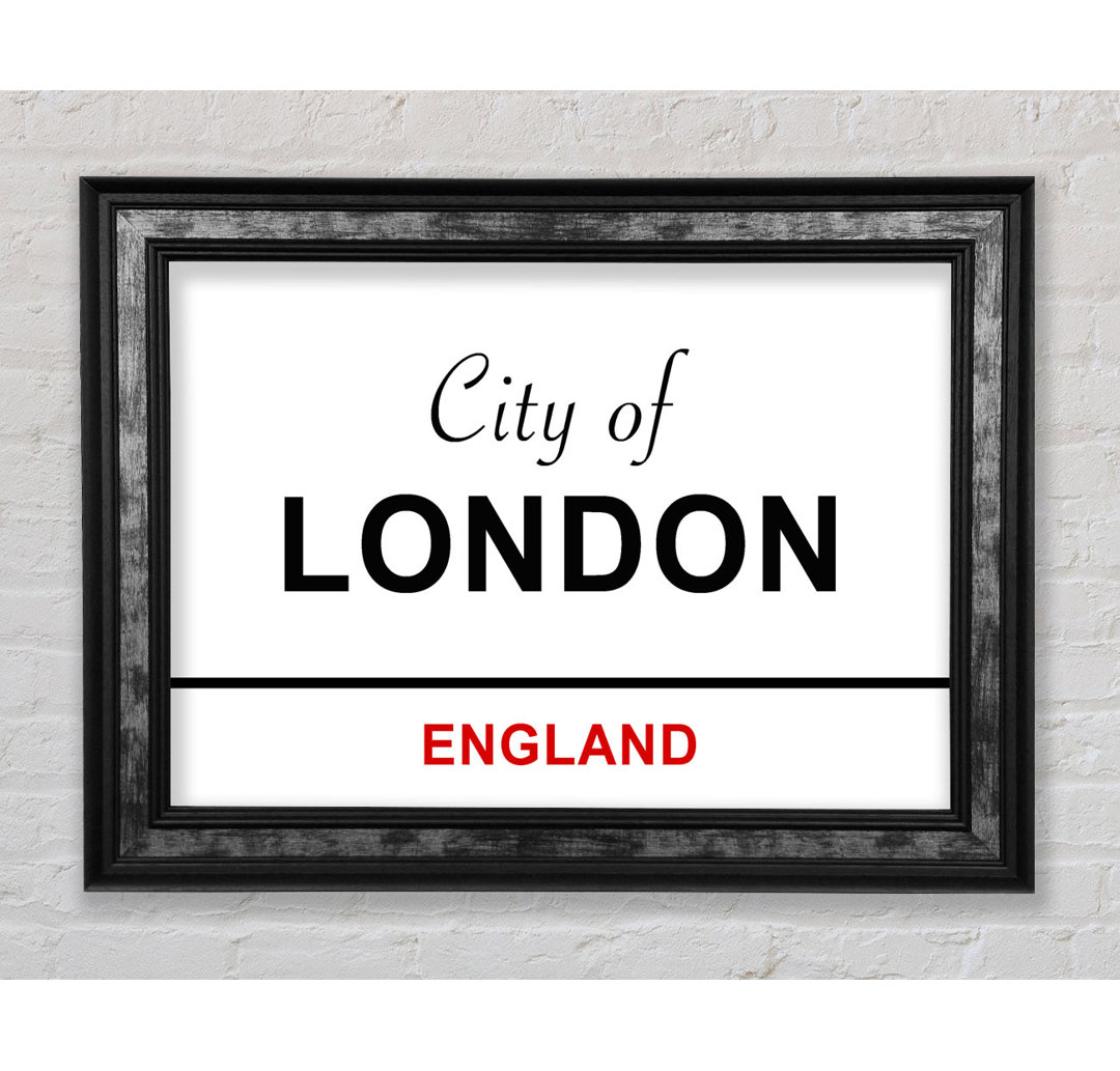 Gerahmtes Wandbild City Of London Signs