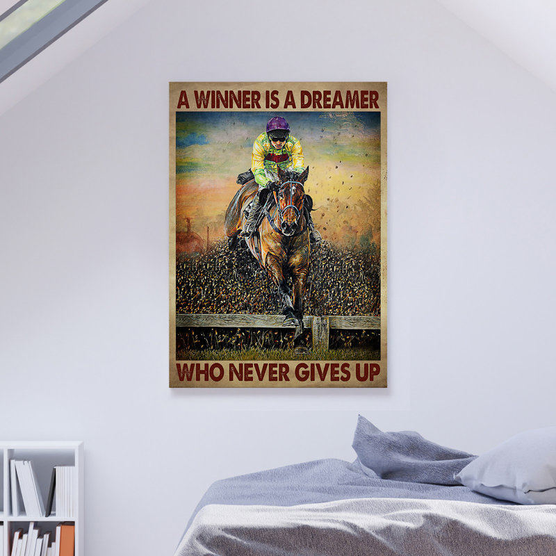 «Man Riding Racing Horse - A Winner Is A Dreamer», reproduction d'art graphique sur toile tendue 1 pièce