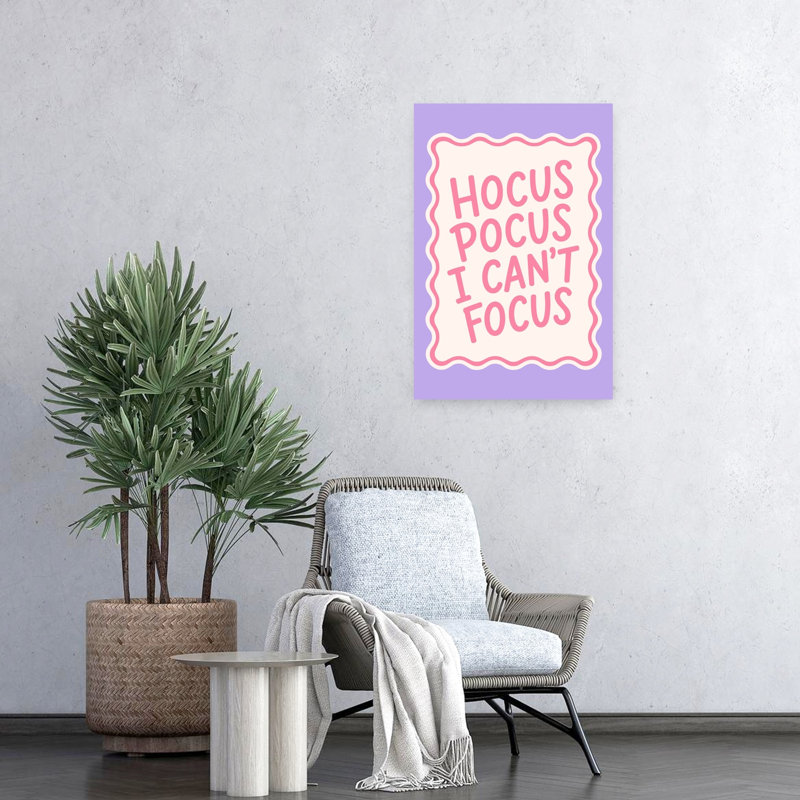 Hocus Pocus Can'T Focus Modern Playful Whimsical Wall Art Print 1 Piece Wrapped Canvas Wall Art, 60.96cm H x 40.64cm W