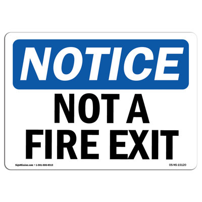Osha Notice - Not a Fire Exit Sign