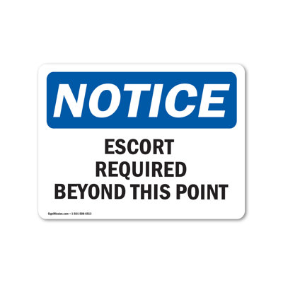 Escort Required Beyond This Point Plastic Sign 10" X 7"