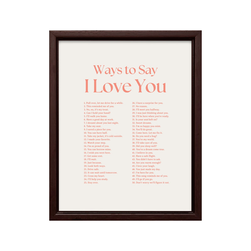 Ways To Say I Love You No2, H 18 po x l 24 po, Canevas, Encadrement brun