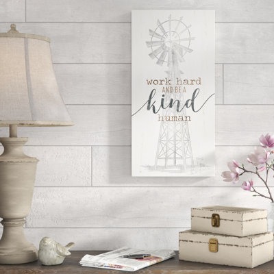 " Be Kind Windmill "