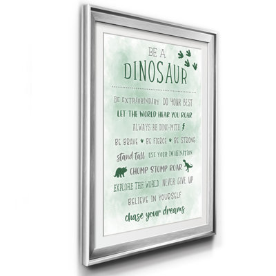Be a Dinosaur - Reproduction d'art textuel sur papier encadré