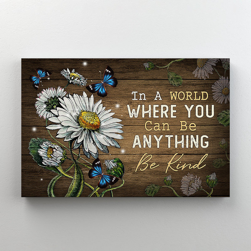 «Daisies and Butterflies - In A World Where You Can Be Any coller», reproduction d'art graphique sur toile tendue