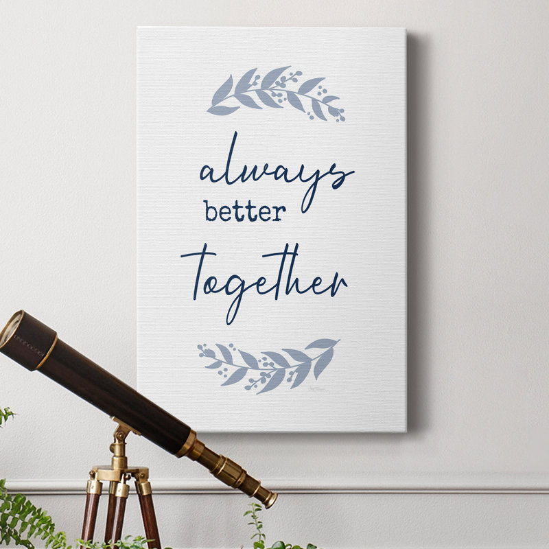 «Always Together», reproduction d'art textuel sur toile tendue, H 60 po x l 40 po x P 1 po