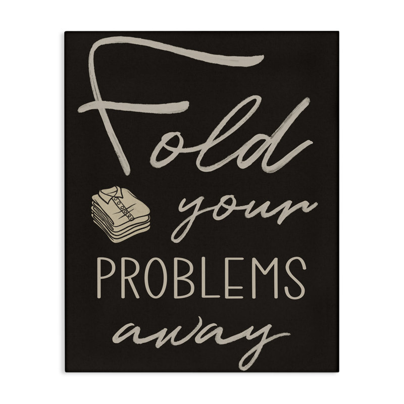 Fold Your Problems Away Canvas, design by Marcus Prime