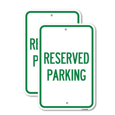 (2 Pack) Reserved Parking 12" X 18" Heavy-Gauge Aluminum Sign