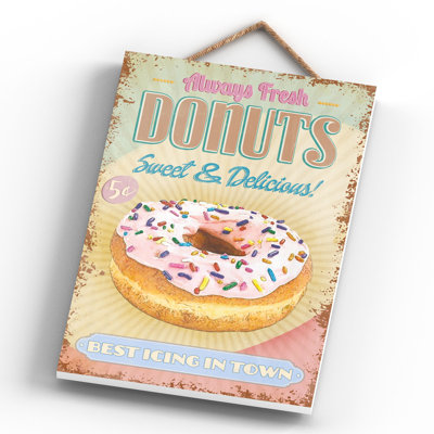 Donuts Best Icing In Town - Print on MDF