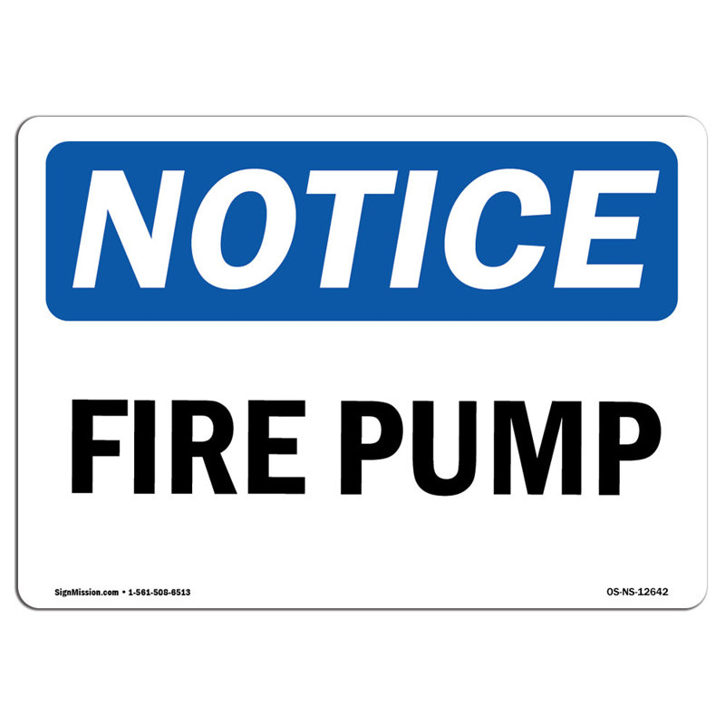 Notice - Fire Pump Sign