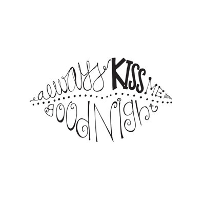 " Always Kiss Me Goodnight 2 "