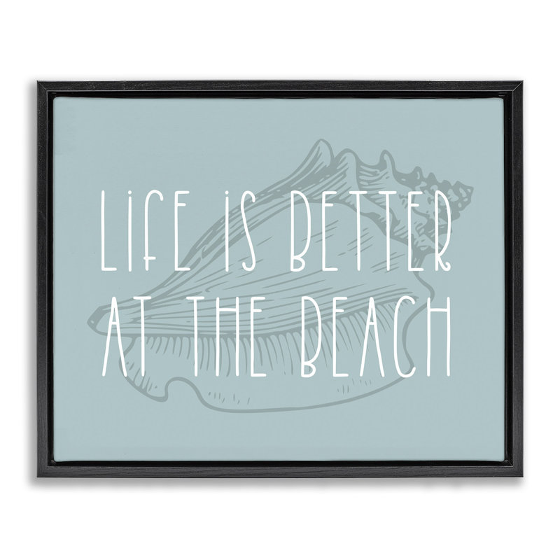 Better at Beach with Shell, Jet Black Floater Frame, 17" H x 21" W
