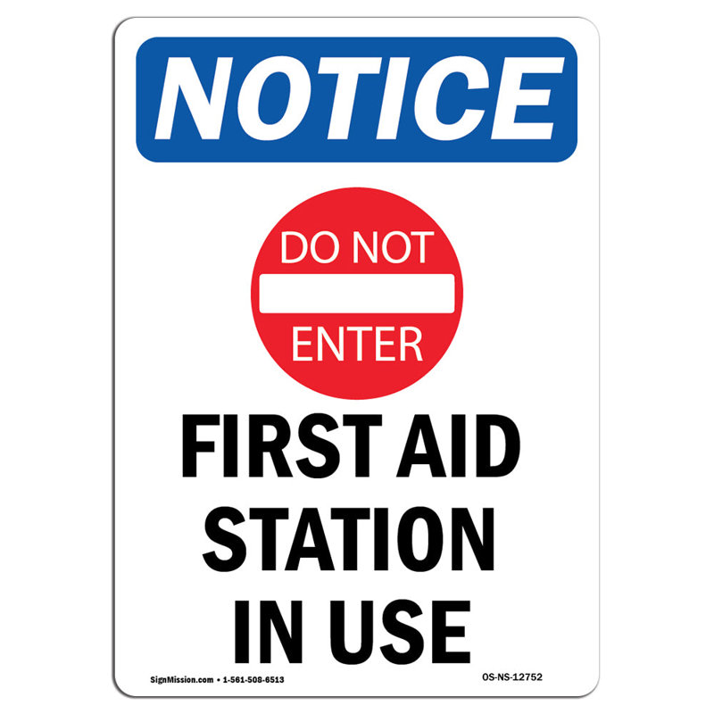 First Aid Station in Use Sign
