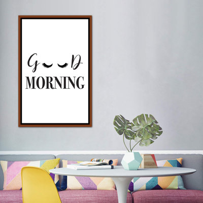 " Good Morning Lashes " Textual Art Print
