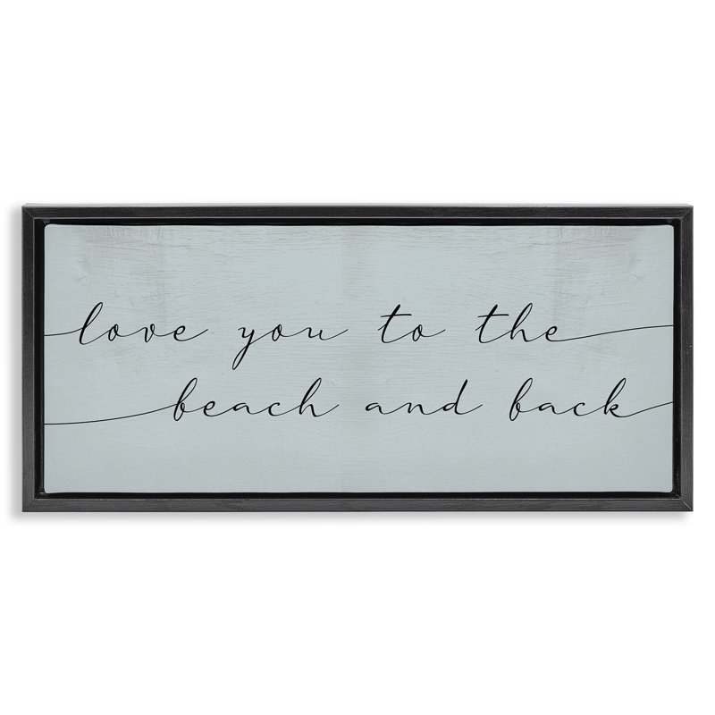 «Love You Beach & Back» par Daphne Polselli, Cadre flottant noir de jais, H 11 po x l 25 po