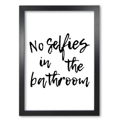 No Selfies - Print