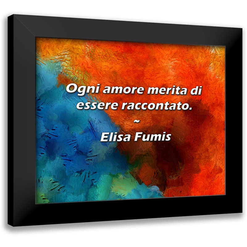 Elisa Fumis Citation : « Chaque amour mérite d'être raconté ».