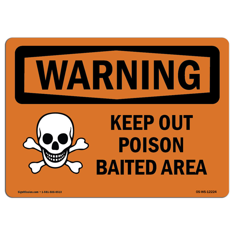 Panneau «Keep Out Poison Baited», H 12 po x l 18 po x P 0,1 po