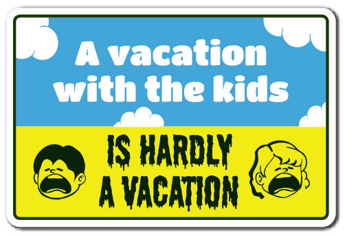 Panneau de vacances avec les enfants