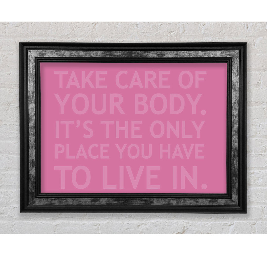 Hinde Take Care Of Your Body Beige Gerahmter Druck Wandkunst