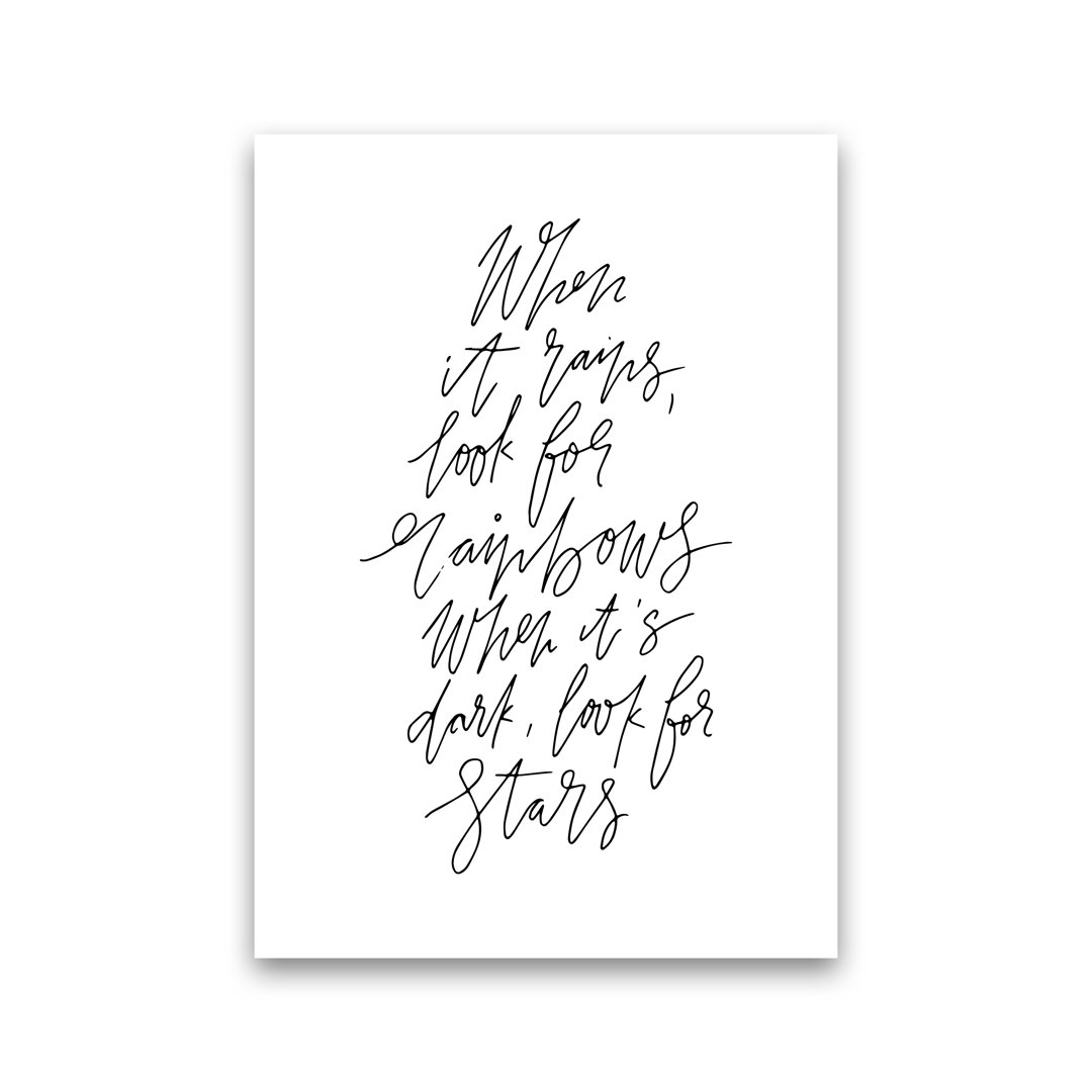 When It Rains Look For Rainbows - Print