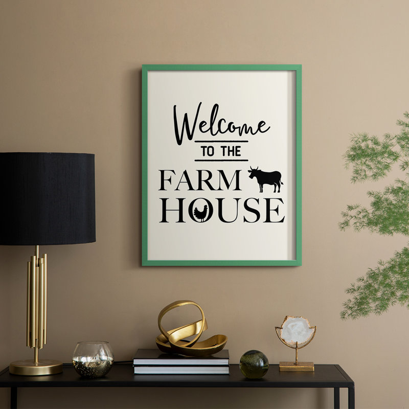 «Welcome to the Farmhouse», reproduction encadrée en bois massif, H 21 po x l 17 po, Vert