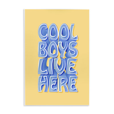 «Cool Boy Live Here» par Martina Pavlova