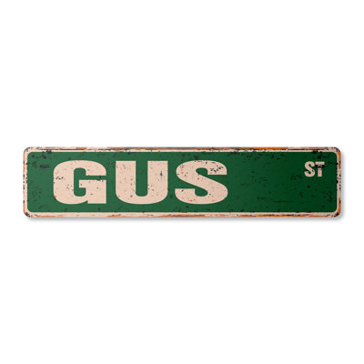 Gus Street Sign Aluminum 4" X 18"