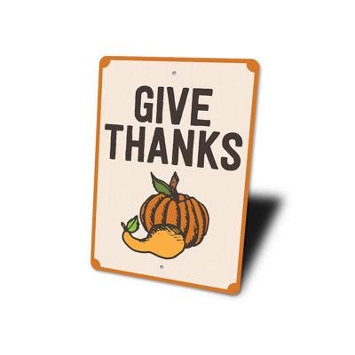 Give Thanks Pumpkin Aluminum Sign