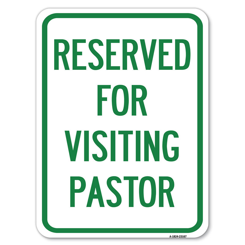 Reserved For Visiting Pastor/23167, 24" H x 18" W x 1" D