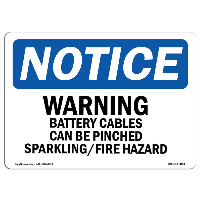 Notice Warning Battery Cables Can Be Pinched