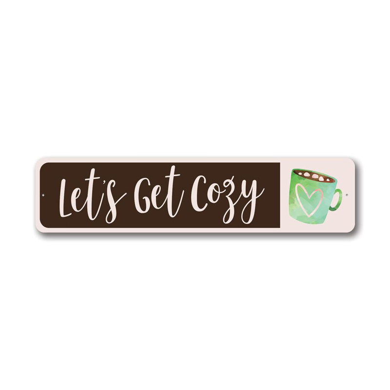 Plaque en aluminium Cozy Coffee, H 6 po x l 24 po x P 0,06 po