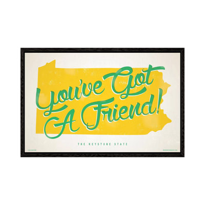 Pennsylvania You've Got a Friend 1 Piece Wall Art on Canvas