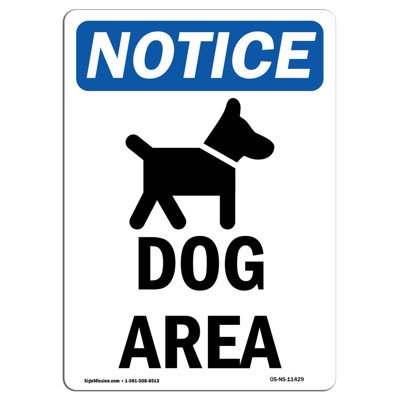 Notice Dog Area Sign with Symbol
