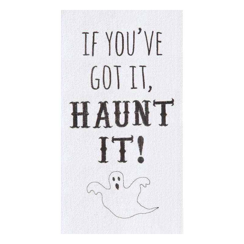 Serviette à thé If You Got It Haunt It Flour Sack