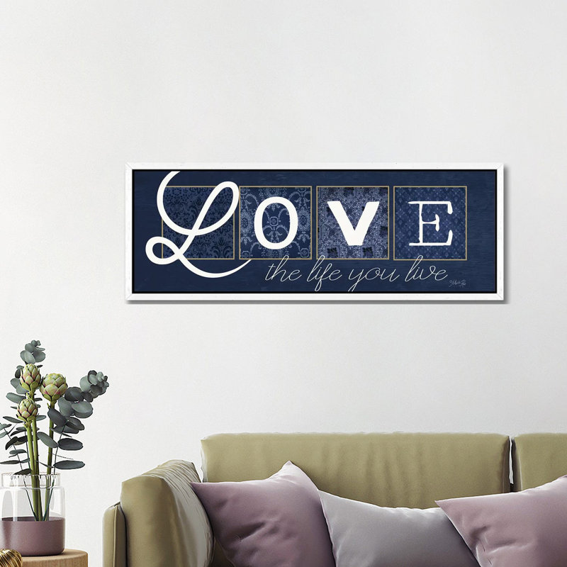 Love The Life You Live by Marla Rae - Panoramic Print on Canvas, 121.92 cm H x 40.64 cm W, White Floater Frame