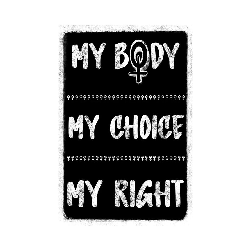 My Body My Choice by Marcus Prime - Wrapped Canvas Print, 20.32 cm H x 30.48 cm W