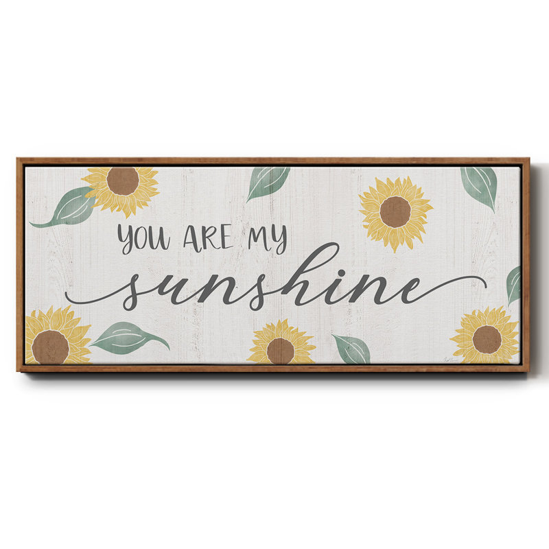«You Are My Sunshine», toile encadrée, H 20 po x l 50 po
