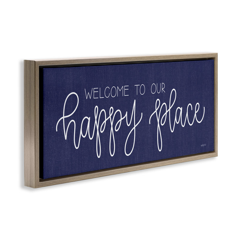 «Welcome Happy Place», art mural encadré flottant par imperfect Dust, Cadre flottant orme Montalcino, H 14 po x l 31 po