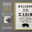 «Welcome to the Cabin», reproduction encadrée en bois massif-145606310-145606304