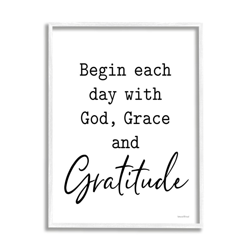 " Begin Each Day With God Grace Gratitude Phrase ", Coastal White Framed Giclee, 30" H x 24" W x 1.5" D