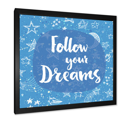 «Follow Your Dreams II», reproduction d'art textuel sur toile
