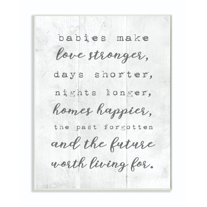 Babies Make Love Stronger Family Home Kids - conception de mots gris - impression d'art graphique, H 19 po x l 13 po
