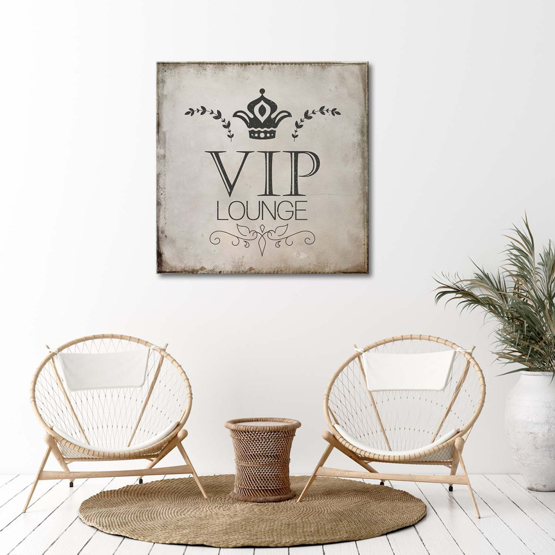 Leinwandbild VIP Lounge Retro Lettering