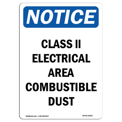 Class II Electrical Area Combustible Dust Sign