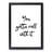 You Gotta Roll with It - Picture Frame Typography-62776046-62776045