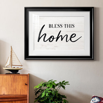 " Bless This Home "